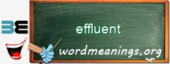 WordMeaning blackboard for effluent